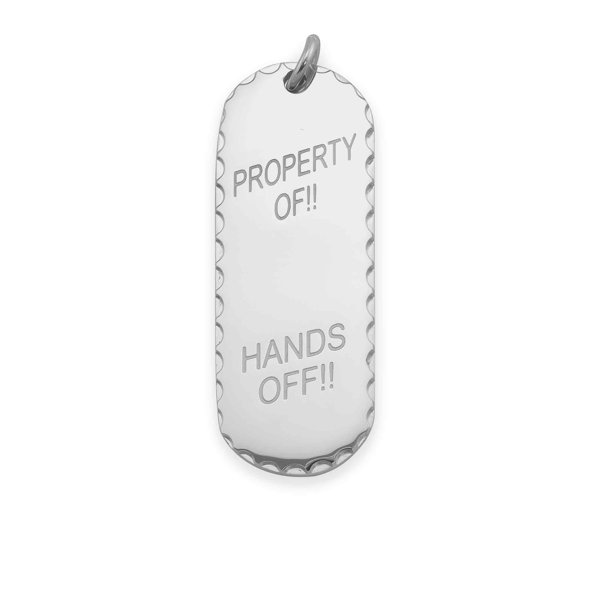 Detailed Stainless Steel "Property Of" "Hands Off" Pendant