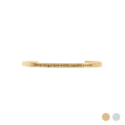 18K Gold PVD Never forget how Capable Engraved Bracelet