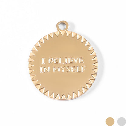 18K Gold PVD Stainless Steel "I Believe In Myself" Charm
