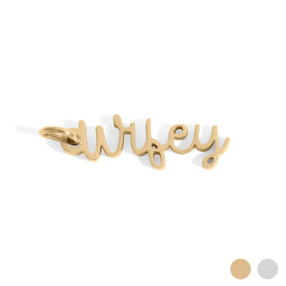 18K Gold PVD Stainless Steel Wifey Charm