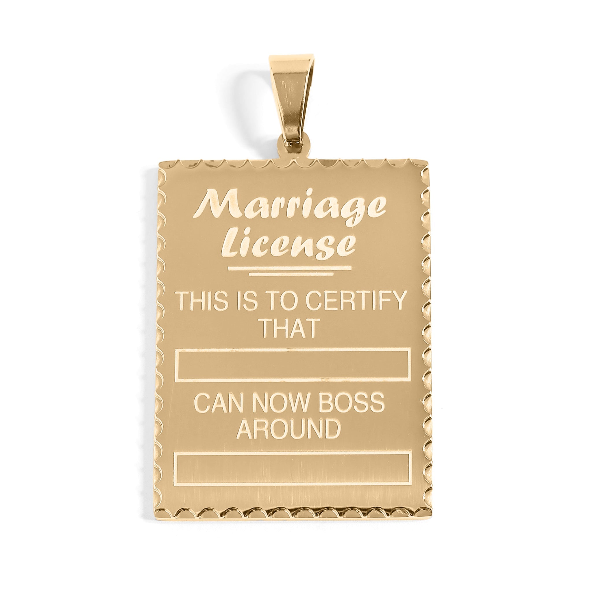 Stainless Steel "This is to certify that" Funny Marriage License Pendant